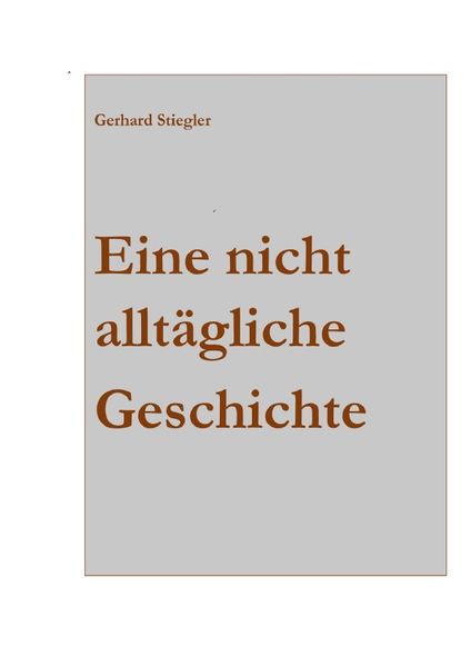 Cover von Eine nichtalltägliche Geschichte