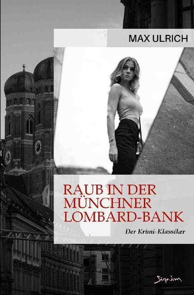 Cover von RAUB IN DER MÜNCHNER LOMBARD-BANK