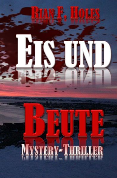 Cover von Eis und Beute