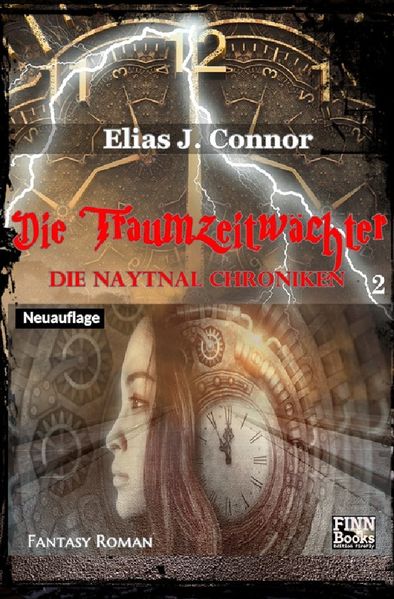 Cover von Die Naytnal Chroniken/Die Traumzeitwächter