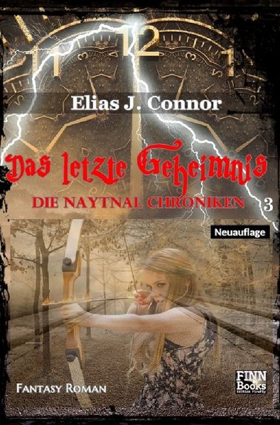 Cover von Die Naytnal Chroniken/Das letzte Geheimnis