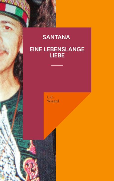 Cover von Santana Eine lebenslange Liebe