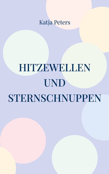Cover von Hitzewellen und Sternschnuppen