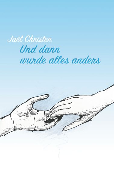 Cover von Und dann wurde alles anders
