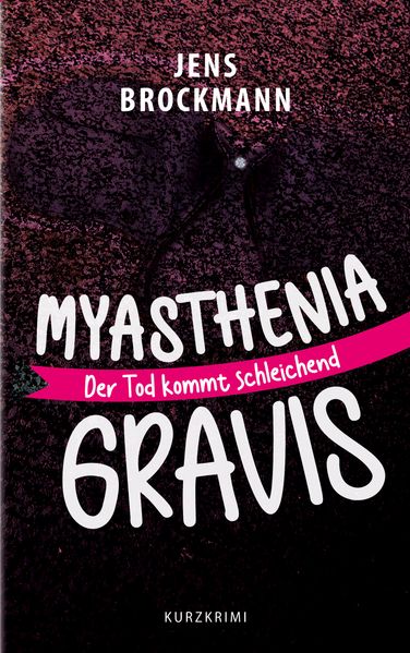 Cover von Myasthenia Gravis