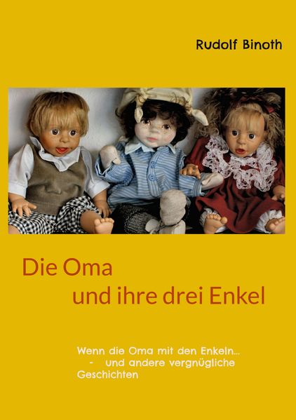 Cover von Die Oma und ihre drei Enkel
