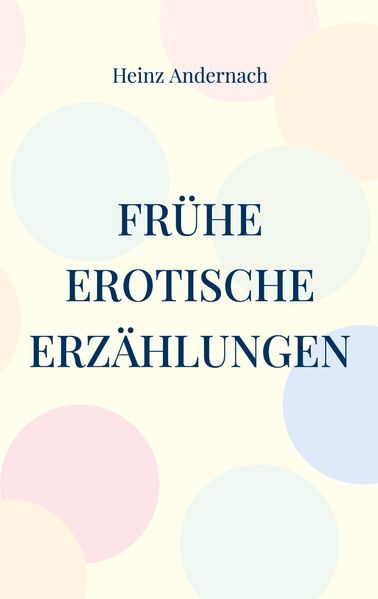 Cover von Frühe erotische Erzählungen