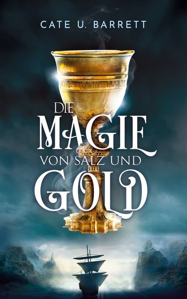 Cover von Die Magie von Salz und Gold
