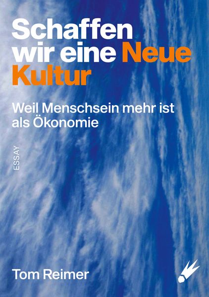 Cover von Schaffen wir eine neue Kultur