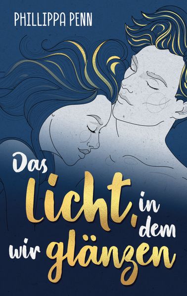 Cover von Das Licht, in dem wir glänzen