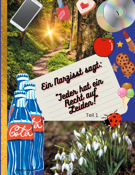 Cover von Ein Narzisst sagt: „Jeder hat ein Recht auf Leiden!“