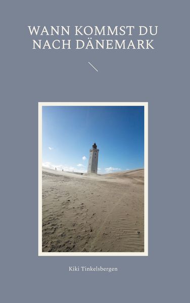 Cover von Wann kommst Du nach Dänemark
