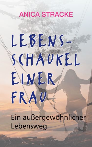 Cover von Lebensschaukel einer Frau
