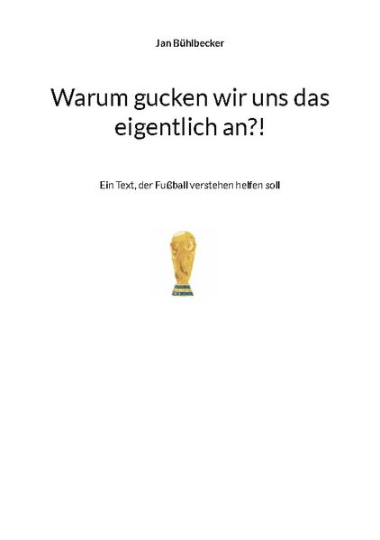 Cover von Warum gucken wir uns das eigentlich an?!
