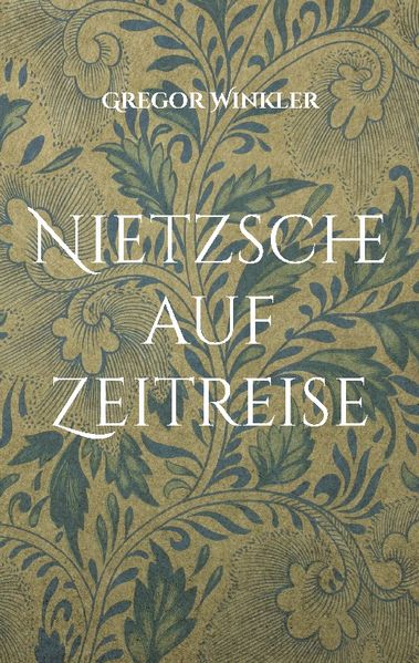 Cover von Nietzsche auf Zeitreise