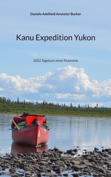 Cover von Kanu Expedition Yukon