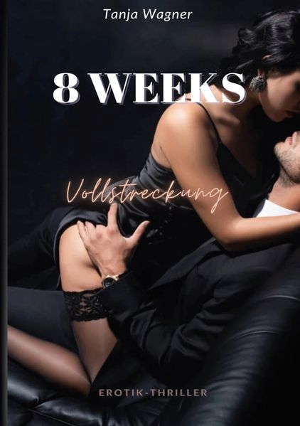 Cover von 8 WEEKS