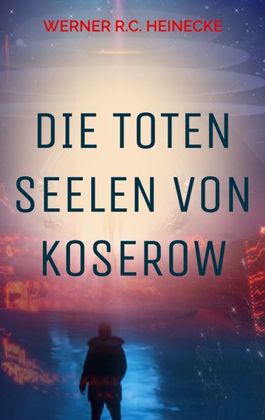 Cover von Die toten Seelen von Koserow