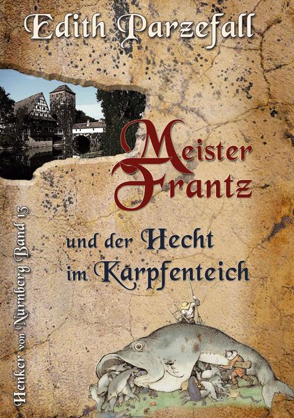 Cover von Meister Frantz und der Hecht im Karpfenteich