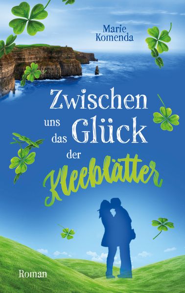 Cover von Zwischen uns das Glück der Kleeblätter