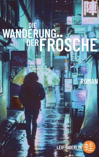 Cover von Die Wanderung der Frösche
