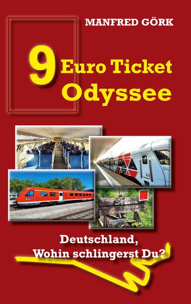 Cover von 9-EURO-TICKET ODYSSEE