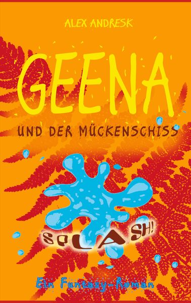 Cover von Geena und der Mückenschiss