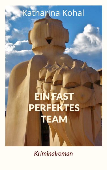 Cover von Ein fast perfektes Team