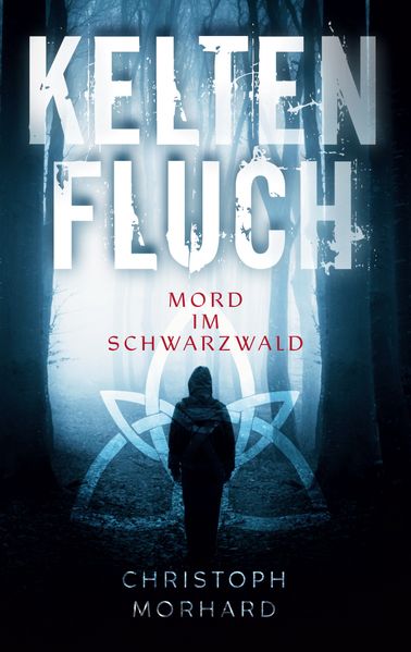 Cover von Keltenfluch. Mord im Schwarzwald