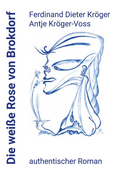 Cover von Die weiße Rose von Brokdorf