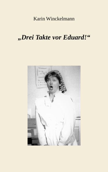 Cover von „Drei Takte vor Eduard!“