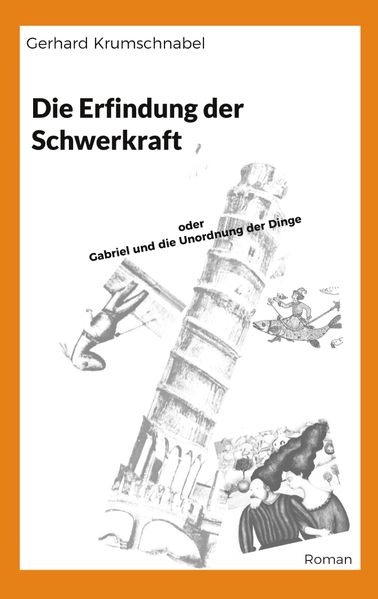 Cover von Die Erfindung der Schwerkraft