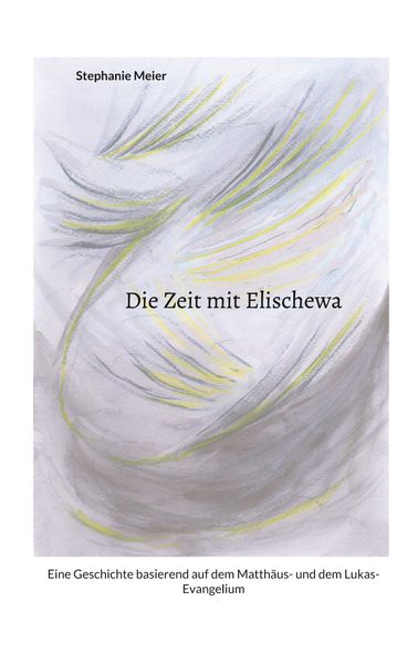 Cover von Die Zeit mit Elischewa