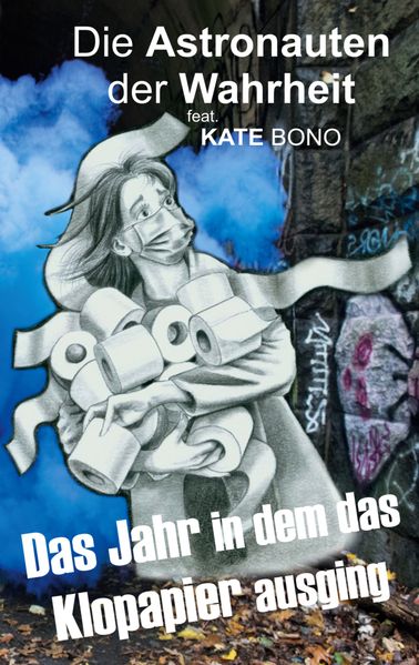 Cover von Das Jahr als das Klopapier ausging