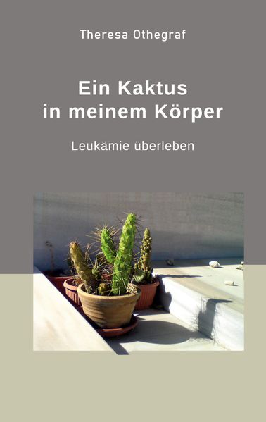 Cover von Ein Kaktus in meinem Körper
