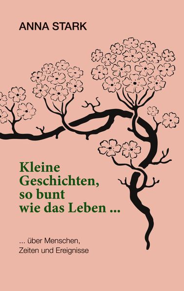 Cover von Kleine Geschichten, so bunt wie das Leben
