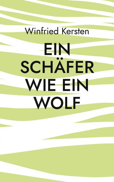 Cover von Ein Schäfer wie ein Wolf