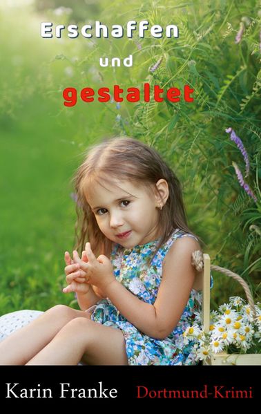 Cover von Erschaffen und gestaltet