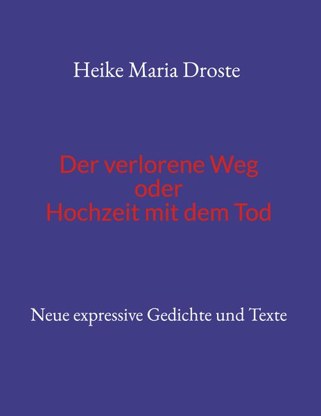Cover von Der verlorene Weg oder Hochzeit mit dem Tod