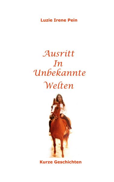 Cover von Ausritt in unbekannte Welten
