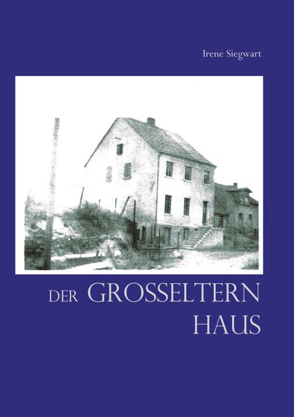 Cover von Der Großeltern Haus
