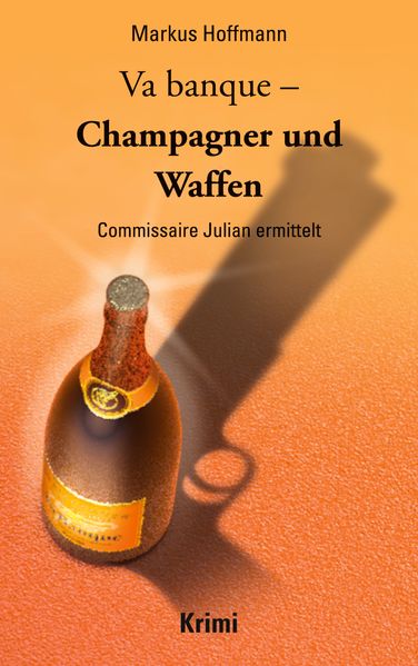 Cover von Va banque – Champagner und Waffen