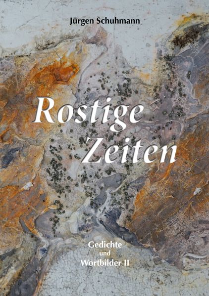 Cover von Rostige Zeiten