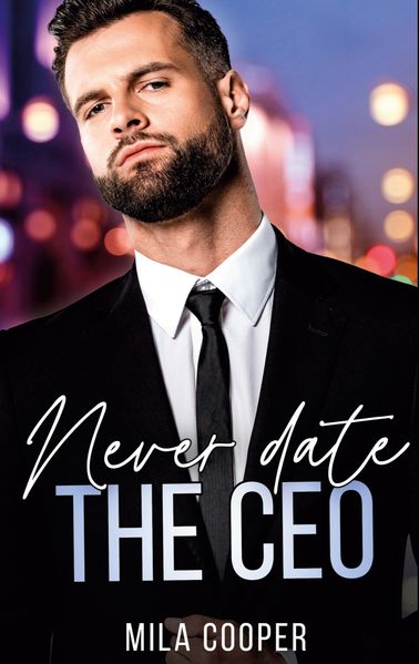 Cover von Never date the CEO