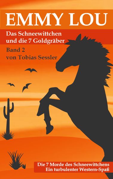 Cover von Emmy Lou – Das Schneewittchen und die 7 Goldgräber