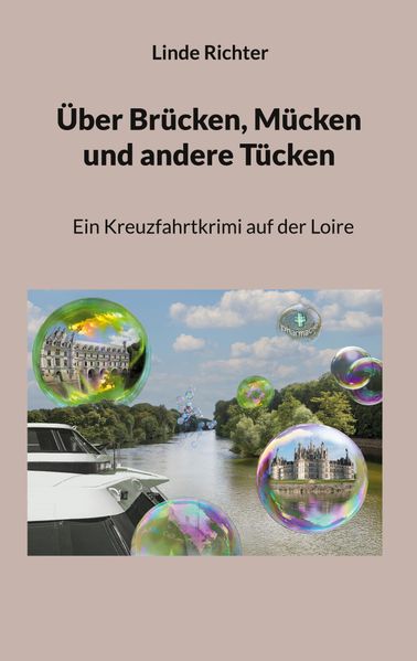 Cover von Über Brücken, Mücken und andere Tücken