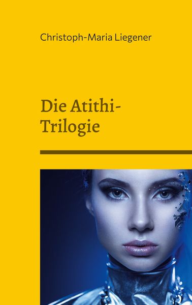Cover von Die Atithi-Trilogie