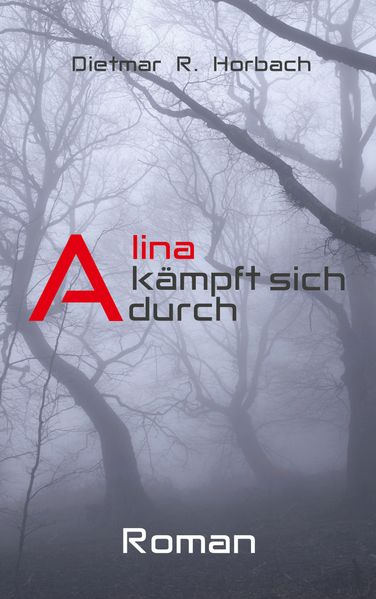 Cover von Alina kämpft sich durch