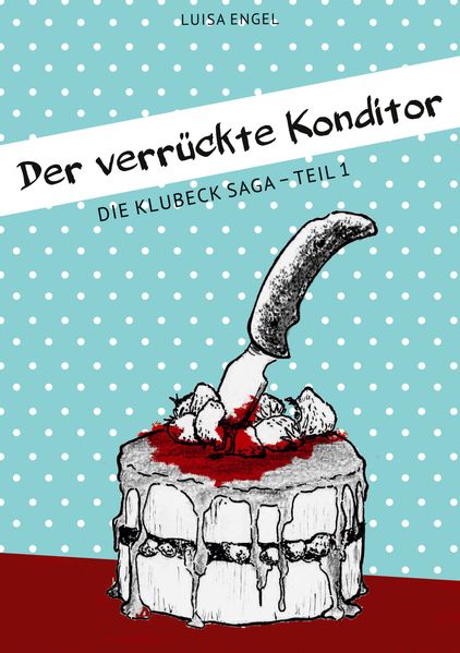 Cover von Der verrückte Konditor