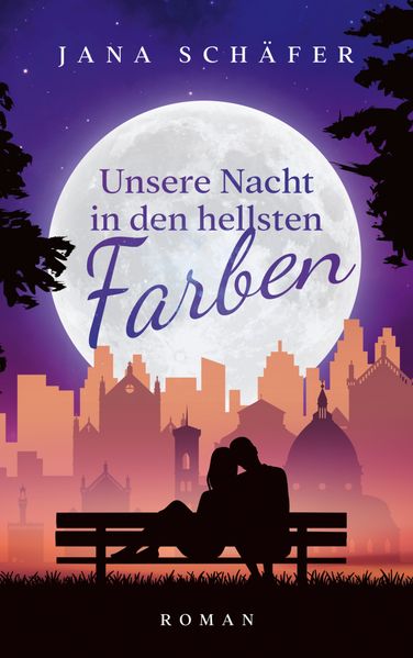 Cover von Unsere Nacht in den hellsten Farben
